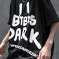 Hidden From The Dark Tee
